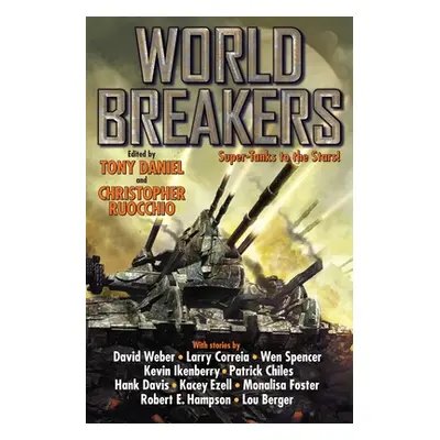 "World Breakers" - "" ("Daniel Tony")(Paperback)