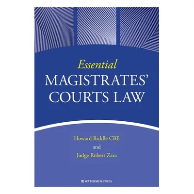 "Essential Magistrates' Courts Law" - "" ("Riddle Howard")(Paperback)