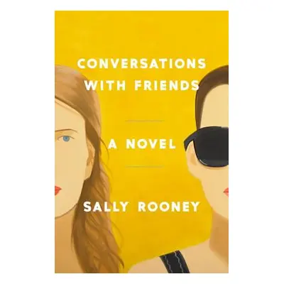 "Conversations with Friends" - "" ("Rooney Sally")(Pevná vazba)