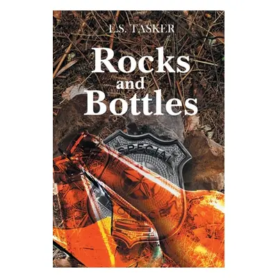 "Rocks and Bottles" - "" ("Tasker E. S.")(Paperback)