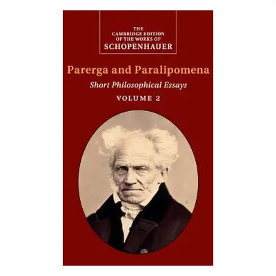 "Schopenhauer: Parerga and Paralipomena" - "" ("Schopenhauer Arthur")(Paperback)