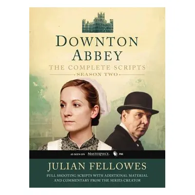 "Downton Abbey: The Complete Scripts, Season 2" - "" ("Fellowes Julian")(Paperback)