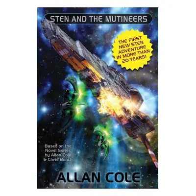 "Sten and the Mutineers" - "" ("Cole Allan")(Paperback)