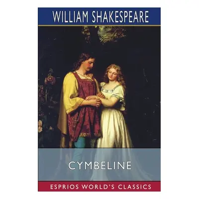 "Cymbeline (Esprios Classics)" - "" ("Shakespeare William")(Paperback)