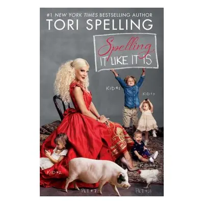 "Spelling It Like It Is" - "" ("Spelling Tori")(Paperback)