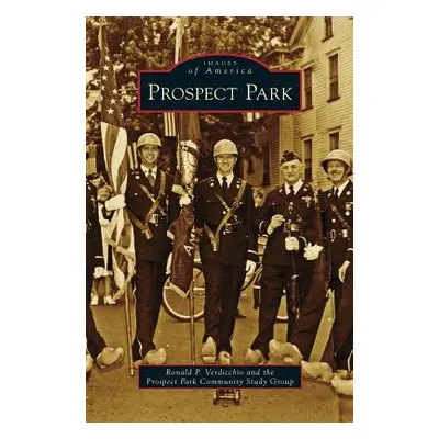 "Prospect Park" - "" ("Verdicchio Ronald P.")(Pevná vazba)