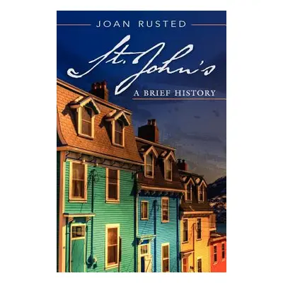 "St. John's" - "" ("Rusted Joan")(Paperback)