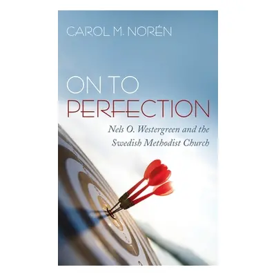 "On to Perfection" - "" ("Norn Carol M.")(Pevná vazba)