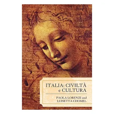 "Italia: Civilta e Cultura" - "" ("Lorenzi Paola")(Pevná vazba)