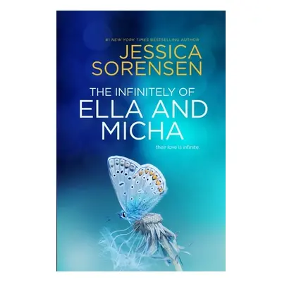 "The Infinitely of Ella and Micha" - "" ("Sorensen Jessica")(Paperback)