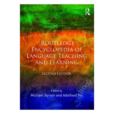 "Routledge Encyclopedia of Language Teaching and Learning" - "" ("Byram Michael")(Paperback)