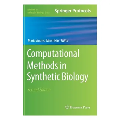 "Computational Methods in Synthetic Biology" - "" ("Marchisio Mario Andrea")(Pevná vazba)