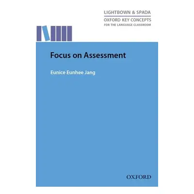 "Oxford Key Concepts for the Language Classroom Focus on Assessment: Research-Led Guide Helping 