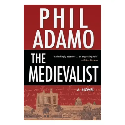 "The Medievalist" - "" ("Adamo Phil")(Paperback)