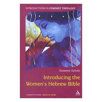 "Introducing the Women's Hebrew Bible" - "" ("Scholz Susanne")(Paperback)