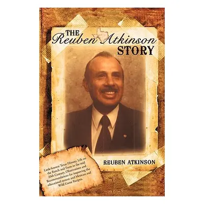 "The Reuben Atkinson Story" - "" ("Reuben Atkinson")(Pevná vazba)