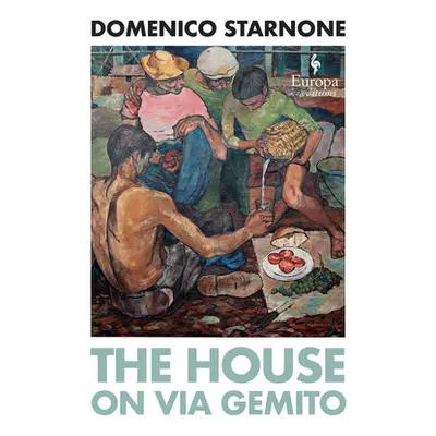 "The House on Via Gemito" - "" ("Starnone Domenico")(Pevná vazba)