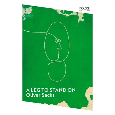 "Leg to Stand On" - "" ("Sacks Oliver")(Paperback / softback)