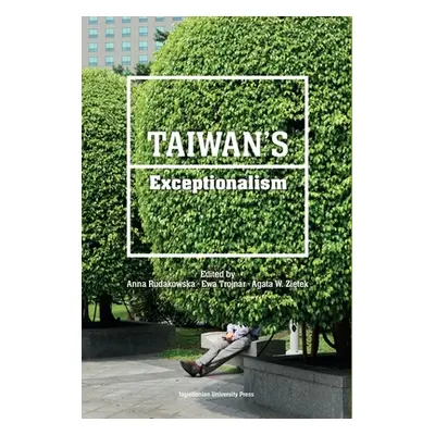 "Taiwan's Exceptionalism" - "" ("Rudakowska Anna")(Paperback)