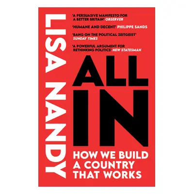 "All in: How We Build a Country That Works" - "" ("Nandy Lisa")(Paperback)