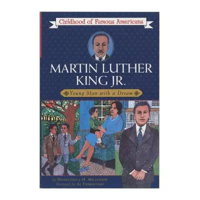 "Martin Luther King, Jr.: Young Man with a Dream" - "" ("Millender Dharathula H.")(Paperback)