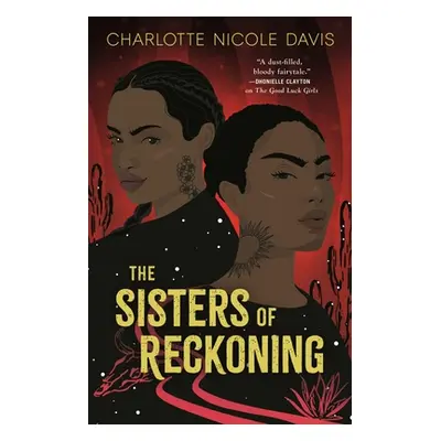 "The Sisters of Reckoning" - "" ("Davis Charlotte Nicole")(Pevná vazba)