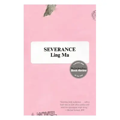 "Severance" - "" ("Ma Ling")(Paperback)