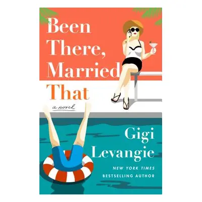 "Been There, Married That" - "" ("Grazer Gigi Levangie")(Pevná vazba)