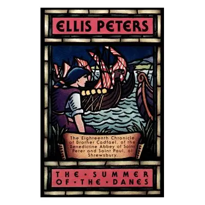 "The Summer of the Danes" - "" ("Peters Ellis")(Pevná vazba)