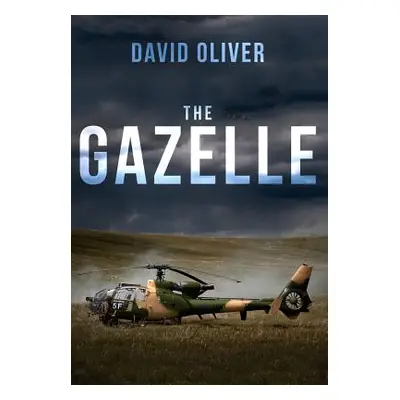 "The Gazelle" - "" ("Oliver David")(Paperback)