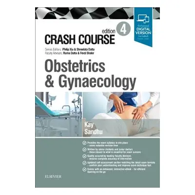 "Crash Course Obstetrics and Gynaecology" - "" ("Kay Sophie")(Paperback)