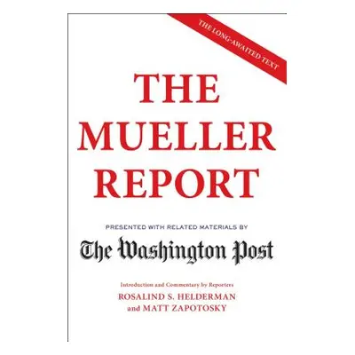 "The Mueller Report" - "" ("The Washington Post")(Paperback)