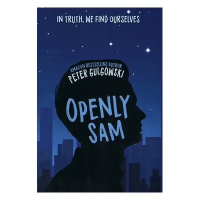 "Openly Sam" - "" ("Gulgowski Peter")(Pevná vazba)