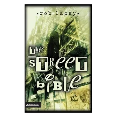 "The Street Bible" - "" ("Lacey Rob")(Paperback)