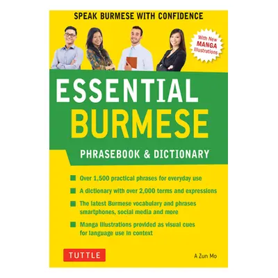 "Essential Burmese Phrasebook & Dictionary: Speak Burmese with Confidence" - "" ("Mo A. Zun")(Pa