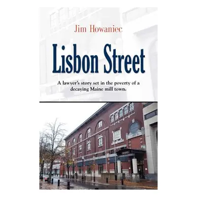 "Lisbon Street" - "" ("Howaniec Jim")(Paperback)