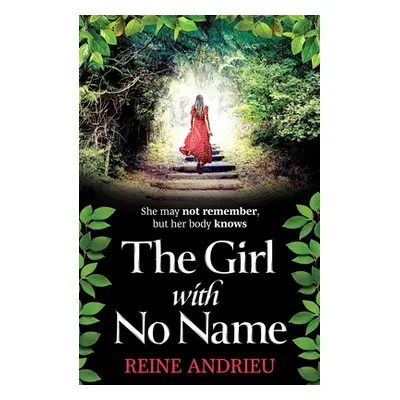 "The Girl with No Name" - "" ("Andrieu Reine")(Paperback)