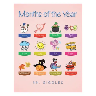 "Months of the Year" - "" ("Giggles Kk")(Paperback)