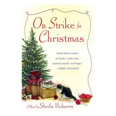 "On Strike for Christmas" - "" ("Roberts Sheila")(Paperback)