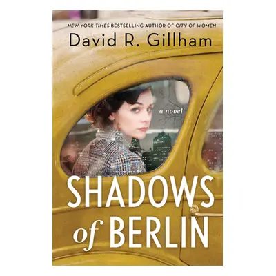 "Shadows of Berlin" - "" ("Gillham David R.")(Pevná vazba)