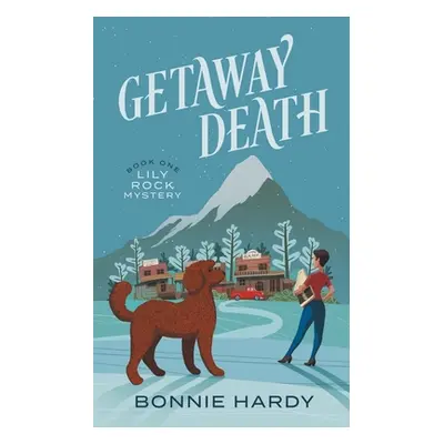 "Getaway Death" - "" ("Hardy Bonnie")(Paperback)