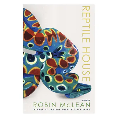 "Reptile House" - "" ("McLean Robin")(Paperback)