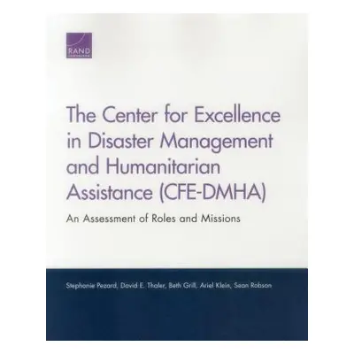 "The Center for Excellence in Disaster Management and Humanitarian Assistance