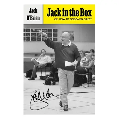 "Jack in the Box: Or, How to Goddamn Direct" - "" ("O'Brien Jack")(Pevná vazba)