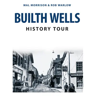 "Builth Wells History Tour" - "" ("Morrison Mal")(Paperback)