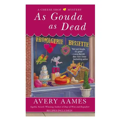 "As Gouda as Dead" - "" ("Aames Avery")(Mass Market Paperbound)