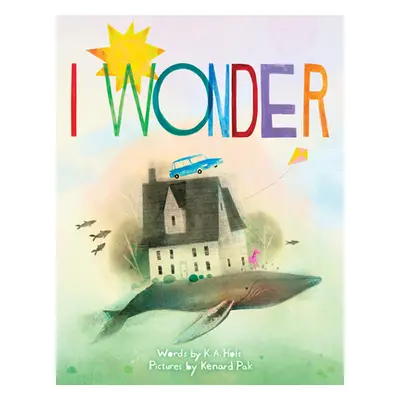 "I Wonder" - "" ("Holt Kari Anne")(Library Binding)