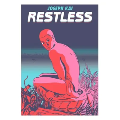 "Restless" - "" ("Kai Joseph")(Paperback)