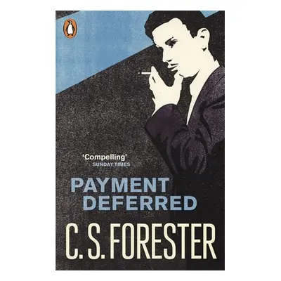 "Payment Deferred" - "" ("Forester C.S.")(Paperback / softback)