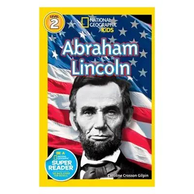 "Abraham Lincoln" - "" ("Gilpin Caroline")(Paperback)